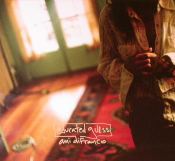 Ani DiFranco - Educated Guess