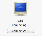 icon of a computer monitor with a blue screen, above the computer name "aziz", the text Connecting..., and a button that says Connect As